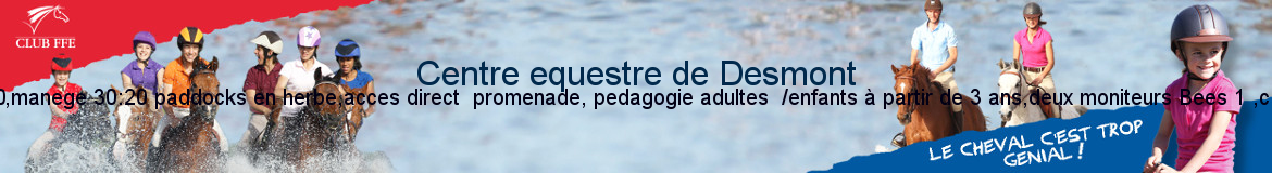 Centre equestre de Desmont